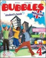 Bubbles magazine. Per la 4ª classe elementare. Con CD Audio. Con CD-ROM. Con espansione online di Kim Jones, Caroline Green edito da Raffaello