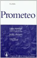 Prometeo di Eschilo edito da Dante Alighieri