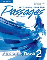 Passages. Level 2. Student's book. Per le Scuole superiori. Con espansione online di Jack C. Richards, Chuck Sandy edito da Cambridge