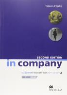In company. Elementary. Student's book. Per le Scuole superiori. Con CD-ROM di Mark Powell, Simon Clarke, P. Sharma edito da Macmillan Elt