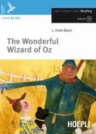 The wonderful wizard of Oz. Con CD-Audio di L. Frank Baum edito da Hoepli