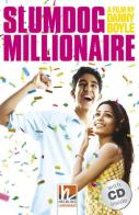 Slumdog Millionaire. (Level B1). Con CD-Audio edito da Helbling