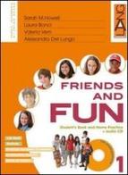 Friends and fun. Per la Scuola media vol.3 di Sarah Howell, Laura Bonci, Valeria Verri edito da Lang