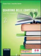 Stai per leggere. Quaderno delle competenze. Per la Scuola media. Con espansione online vol.2