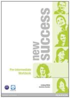 New success. Pre-intermediate. Workbook. Per le Scuole superiori. Con CD Audio. Con espansione online edito da Pearson Longman