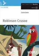 Robinson Crusoe. Con CD-Audio di Daniel Defoe edito da Hoepli