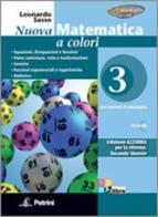 Nuova matematica a colori. Ediz. azzurra. Per le Scuole superiori. Con CD-ROM. Con espansione online vol.3