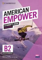 American empower. Upper Intermediate B2 Student's book. Per le Scuole superiori. Con e-book. Con Audio di Adrian Doff, Craig Thaine, Herbert Puchta edito da Cambridge