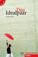 Das Idealpaar. Niveaustufe A1-A2. Con CD-Audio di Leonhard Thoma edito da Hueber