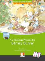 A Christmas present for Barney Bunny. Big book. Level B. Young readers