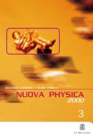 Nuova Physica 2000. Per le Scuole superiori vol.3 di Antonio Caforio, Aldo Ferilli edito da Mondadori Education