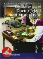 The strange case of doctor Jekyll and Mister Hyde. Con CD Audio di Robert Louis Stevenson edito da Petrini