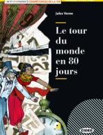 Le tour du monde en 80 jours. Livello B1. Con File audio scaricabile on line di Jules Verne edito da Black Cat-Cideb