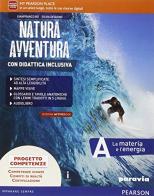 Natura avventura. Con Didattica inclusiva. Ediz. activebook. Per la Scuola media. Con e-book. Con espansione online
