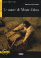 Le comte de Monte-Cristo. Con CD Audio di Alexandre Dumas edito da Black Cat-Cideb
