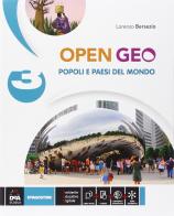 Open Geo. Per la Scuola media. Con e-book. Con espansione online vol.3 di Lorenzo Bersezio edito da De Agostini