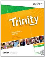 Trinity graded examinations in spoken english B1. Student's book. Per la Scuola media. Con CD. Con espansione online edito da Oxford University Press
