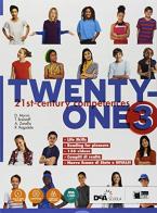 Twenty-one. Student's book-Workbook. Con Map it! Per la Scuola media. Con ebook. Con espansione online. Con DVD-ROM vol.3