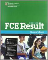 FCE result 2011. Student's book-Workbook-With Key. Con espansione online. Per le Scuole superiori. Con Multi-ROM di Paul A. Davies, Tim Falla edito da Oxford University Press