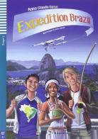 Expedition Brazil. Con File audio per il download di Anna C. Ramos edito da ELI