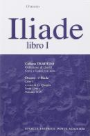 Iliade. Libro 1º di Omero edito da Dante Alighieri
