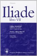 Iliade. Libro 7º di Omero edito da Dante Alighieri