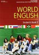 World English. Student's book-Workbook. Per le Scuole superiori vol.2 di Susan Stempleski, David A. Hill, James Morgan edito da Heinle Elt