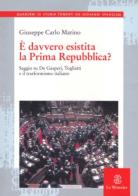 È davvero esistita la prima Repubblica? di Giuseppe Carlo Marino edito da Mondadori Education