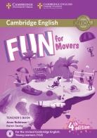 Fun for movers. Teacher's book. Per la Scuola media. Con File audio per il download di Anne Robinson, Karen Saxby edito da Cambridge
