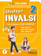 Strategie INVALSI Italiano 2 edito da Giunti Scuola