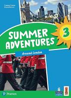 Summer adventures. Con Myapp. Con espansione online vol.3 di Frances Foster, Brunel Brown edito da Lang