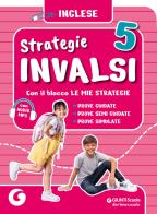 Strategie INVALSI Inglese 5 edito da Giunti Scuola
