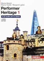 Performer heritage. 6 CD Audio. Per le Scuole superiori vol.1 di Marina Spiazzi, Marina Tavella, Margaret Layton edito da Zanichelli