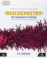 Biochemistry CLIL. Modules. Per i Licei e gli Ist. magistrali. Con e-book. Con espansione online