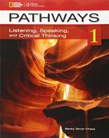 Pathways. Listening, speaking and critical thinking. Con e-book. Con espansione online. Per le Scuole superiori vol.1