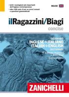 Il Ragazzini-Biagi Concise. Dizionario inglese-italiano italian-english dictionary