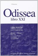 Odissea. Libro 21º di Omero edito da Dante Alighieri