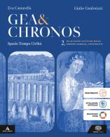 Gea e Chronos. Per i Licei e gli Ist. magistrali. Con e-book. Con espansione online vol.2 di Eva Cantarella, Giulio Guidorizzi edito da Einaudi Scuola