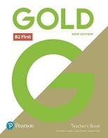 Gold first. Teacher's book. Per le Scuole superiori. Con espansione online. Con DVD-ROM edito da Pearson Longman