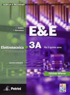 E&E. Elettrotecnica 3A-3B. Per le Scuole superiori. Con DVD-ROM vol.3 di G. Bobbio, S. Sammarco edito da Petrini