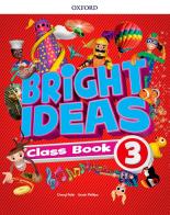 Bright ideas. Course book. Per la Scuola elementare. Con App. Con espansione online vol.3 edito da Oxford University Press