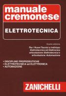 Manuale Cremonese di elettrotecnica edito da Zanichelli
