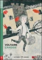 Candide. Con File audio per il download. Con Contenuto digitale per accesso on line di Voltaire edito da ELI