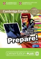 Cambridge English Prepare! Level 6. Presentation plus. Per le Scuole superiori. DVD-ROM di James Styring, Nicholas Tims, David McKeegan edito da Cambridge