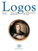 Logos. Autori e testi della filosofia. Per le Scuole superiori vol.2 di F. Occhipinti edito da Einaudi Scuola