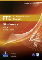 PTE. Pearson test of english. Skills booster. Level 4. Teacher's book. Per le Scuole superiori. Con CD Audio edito da Longman Italia