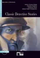 Classic detective stories. Per le Scuole superiori. Con file audio MP3 scaricabili edito da Black Cat-Cideb