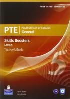 PTE. Pearson test of english. Skills booster. Level 5. Teacher's book. Per le Scuole superiori. Con CD Audio edito da Longman Italia