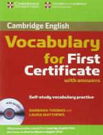 Cambridge vocabulary for first certificate. With answers. Con CD Audio. Per le Scuole superiori edito da Cambridge University Press