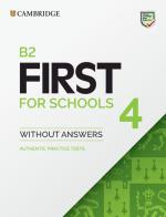 B2 First For Schools. Student's book without Answers. Per le Scuole superiori. Con e-book. Con espansione online vol.4 edito da Cambridge